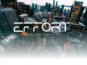 Effort Font – High-Tech Typography