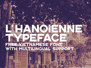 l’Hanoienne Typeface – Free Font