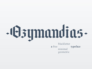 Free Blackletter Font – Ozymandias