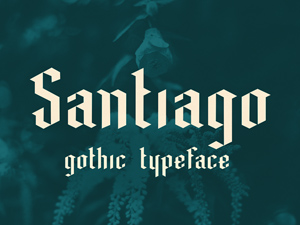 Santiago Font – Free Gothic Typeface